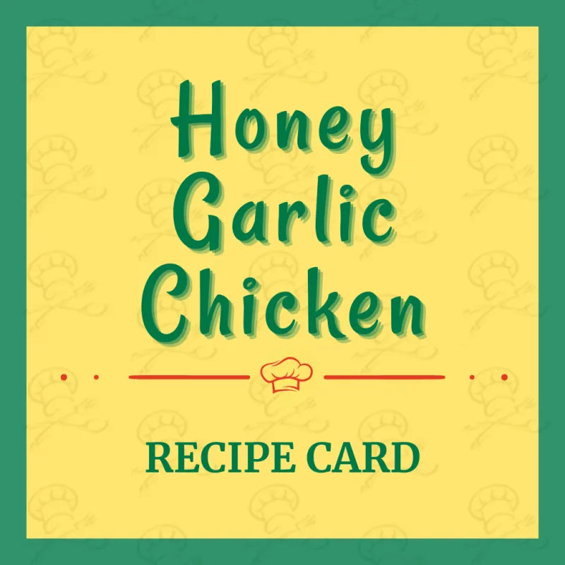 Honey Garlic Chicken Recipe Collector's Postcard (Unlocks Video Masterclass)