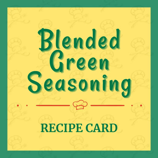 Blended Green Seasoning Recipe Collector's Postcard (Unlocks Video Masterclass)